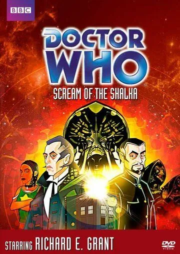 Доктор Кто: Крик Шалки / Doctor Who: Scream of the Shalka (2003)