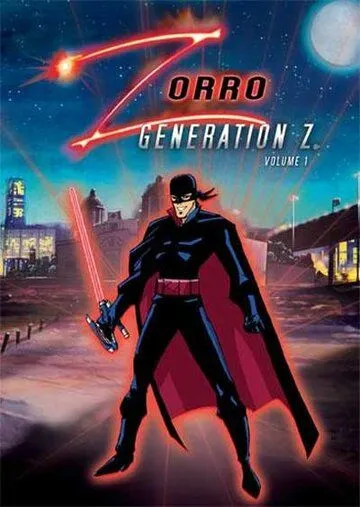 Зорро. Поколение Зет / Zorro: Generation Z - The Animated Series (2006)