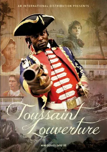 Туссен Лувертюр / Toussaint Louverture (2012)