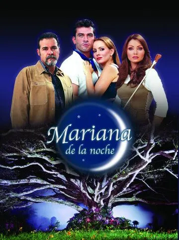 Ночная Мариана / Mariana de la noche (2003)