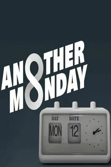 Очередной понедельник / Another Monday (2022)