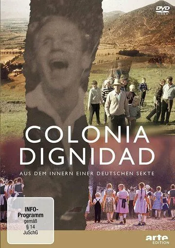 Жуткая секта: Колония Дигнидад / Colonia Dignidad - Aus dem Innern einer deutschen Sekte (2020)