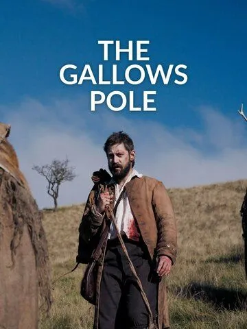 Виселица / The Gallows Pole (2023)