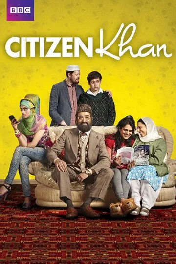 Номер один господин Хан / Citizen Khan (2012)