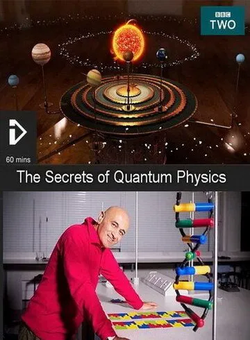 Секреты квантовой физики / The Secrets of Quantum Physics (2014)