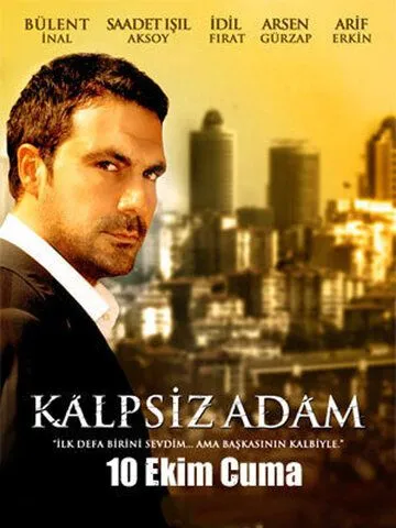 Человек без сердца / Kalpsiz Adam (2008)