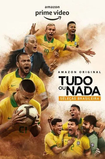 Всё или ничего: Сборная Бразилии / All or Nothing: Brazil National Team (2020)