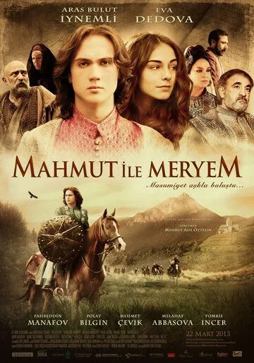 Махмут и Мерием / Mahmut ile Meryem (2013)