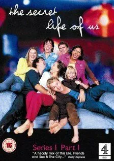 Наша секретная жизнь / The Secret Life of Us (2001)