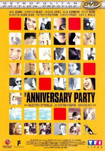 Юбилей / The Anniversary Party (2001)