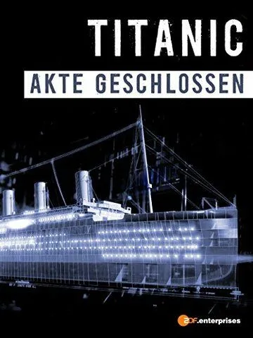 Титаник: Дело закрыто / Titanic: Case Closed (2012)