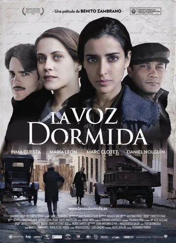 Спящий голос / La voz dormida (2011)