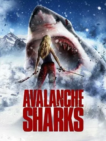 Горные акулы / Avalanche Sharks (2014)