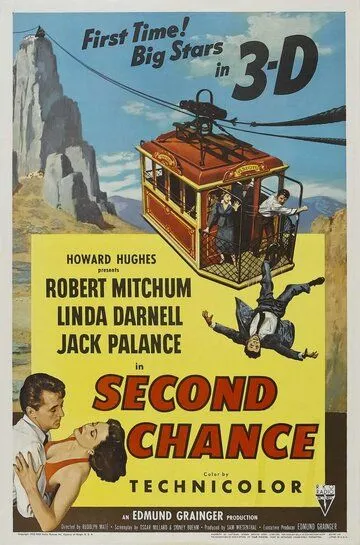 Второй шанс / Second Chance (1953)