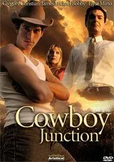 Перекресток ковбоев / Cowboy Junction (2006)