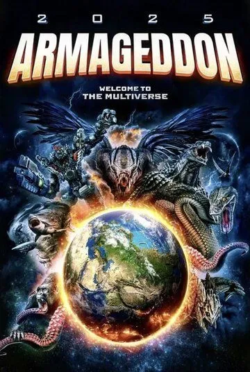 Армагеддон 2025 / 2025 Armageddon (2022)