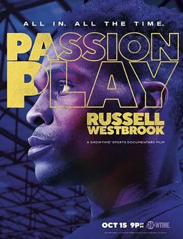 Игра страсти: Рассел Уэстбрук / Passion Play: Russell Westbrook (2021)