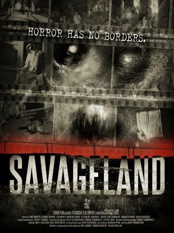 Дикая земля / Savageland (2015)