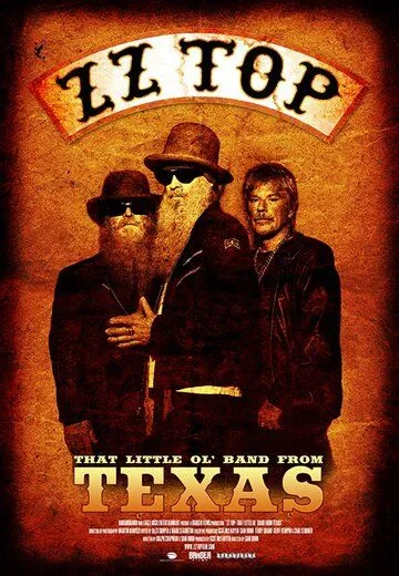 ZZ Top: Старая добрая группа из Техаса / ZZ Top: That Little Ol' Band from Texas (2019)