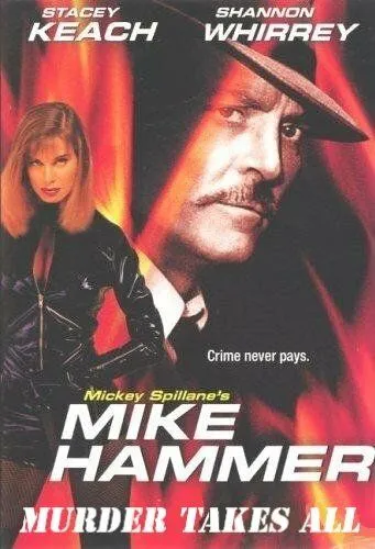 Майк Хаммер: Цепь убийств / Mike Hammer: Murder Takes All (1989)