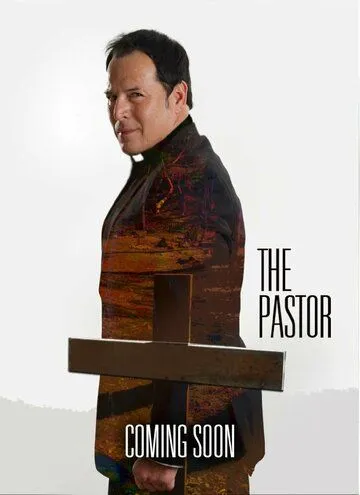 Пастор / The Pastor