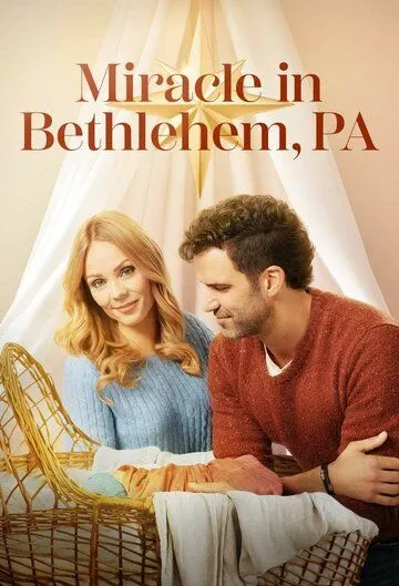 Чудо в Вифлееме, штат Пенсильвания / Miracle in Bethlehem, PA. (2023)