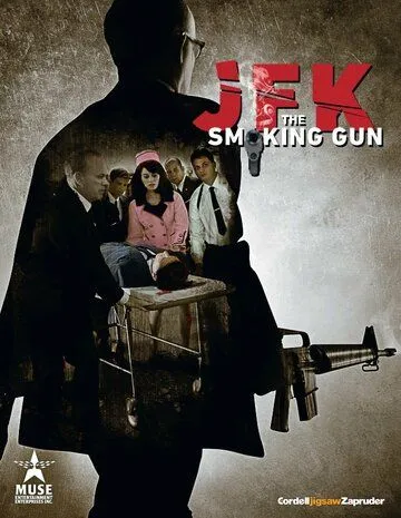 Джон Кеннеди: Пороховой дым / JFK: The Smoking Gun (2013)