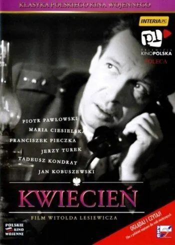 Незабываемая весна / Kwiecien (1961)