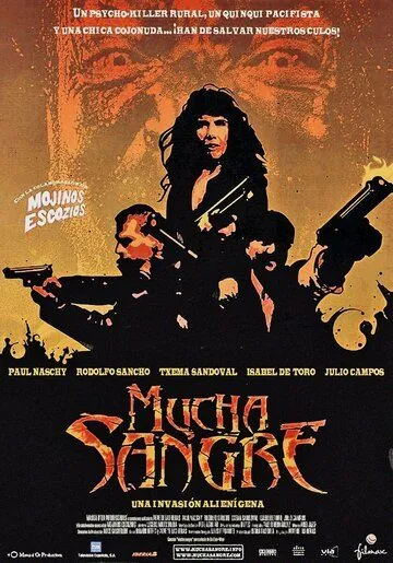 Море крови / Mucha sangre (2002)