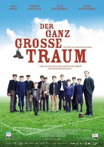 Моя заветная мечта / Der ganz große Traum (2011)