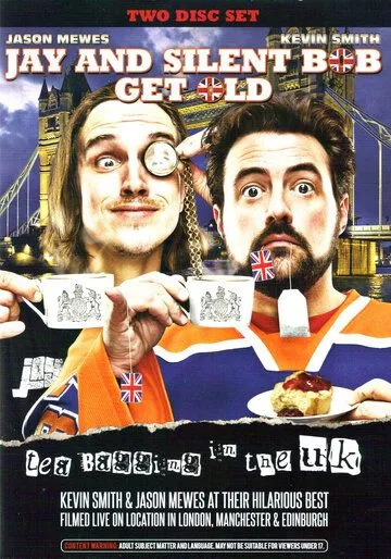 Джей и Молчаливый Боб постарели: Чаепитие в Великобритании / Jay and Silent Bob Get Old: Tea Bagging in the UK (2012)