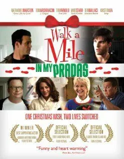 Одна миля в Прада / Walk a Mile in My Pradas (2011)