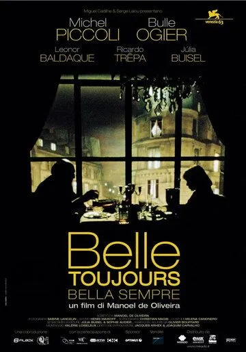 Всё ещё красавица / Belle toujours (2006)