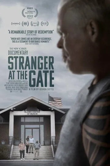 Незнакомец у ворот / Stranger at the Gate (2022)