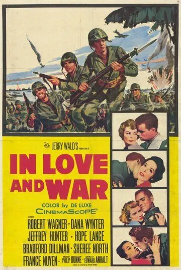 В любви и войне / In Love and War (1958)