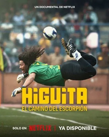 Higuita: El camino del Escorpión (2023)