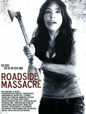 Резня у дороги / Roadside Massacre (2011)