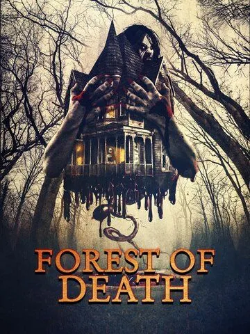 Лес смерти / Forest of Death (2023)