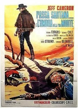 Тень Сартаны... тень твоей смерти / Passa Sartana... è l'ombra della tua morte (1969)