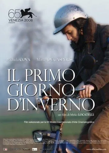 Первый день зимы / Il primo giorno d'inverno (2008)