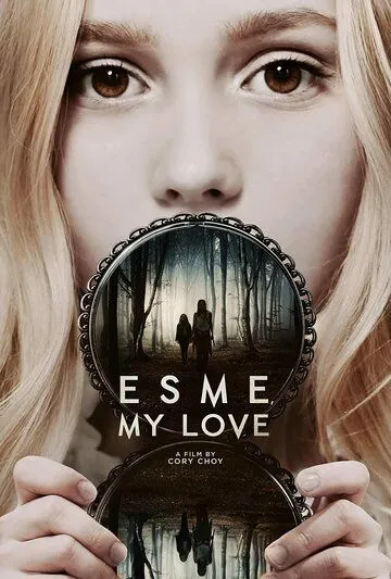 Эсме, любовь моя / Esme, My Love (2022)