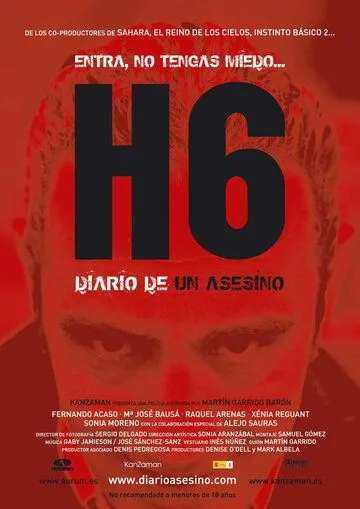 Дневник серийного убийцы / H6: Diario de un asesino (2005)