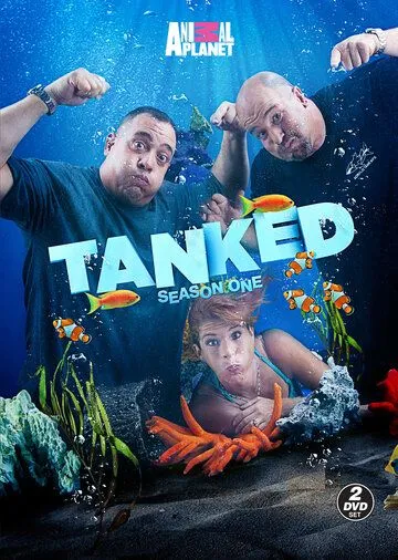 Аквариумный бизнес / Tanked (2011)