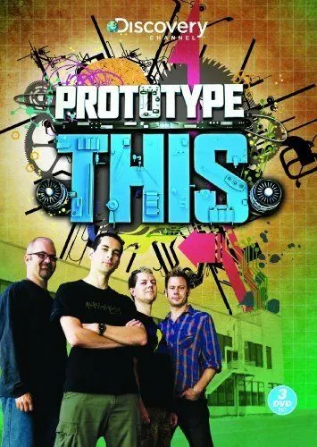 Изобрести будущее / Prototype This! (2008)