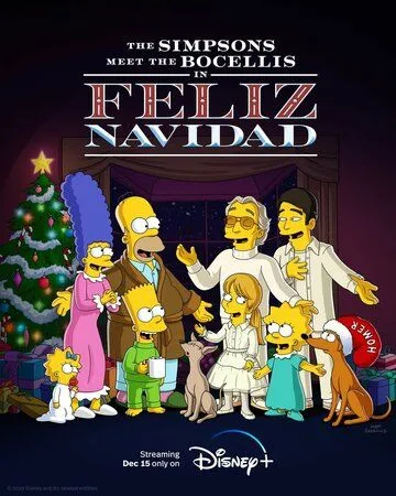 Симпсоны знакомятся с Бочелли в Фелис-Навидад / The Simpsons Meet the Bocellis in Feliz Navidad (2022)