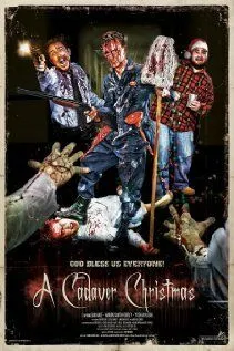 Рождество с трупаками / A Cadaver Christmas (2011)