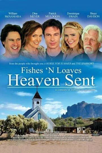 Рыба и хлеб, посланные с небес / Fishes 'n Loaves: Heaven Sent (2016)