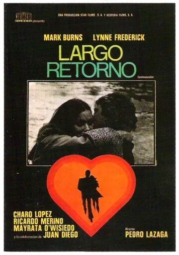 Долгое возвращение / Largo retorno (1975)