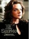 Искра / Sparkle (2007)