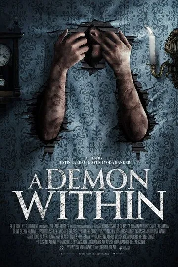 Демон внутри / A Demon Within (2017)